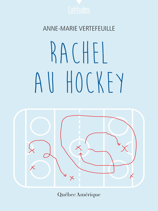 Title details for Rachel au hockey by Anne-Marie Vertefeuille - Available